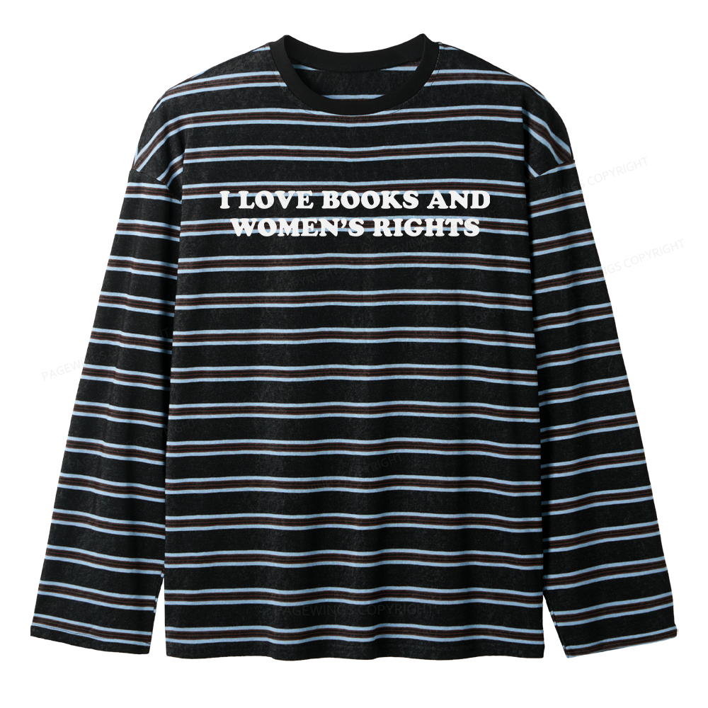 Pagewings I Love Books And Women's Rights Unisex Striped Long Sleeve T-Shirt