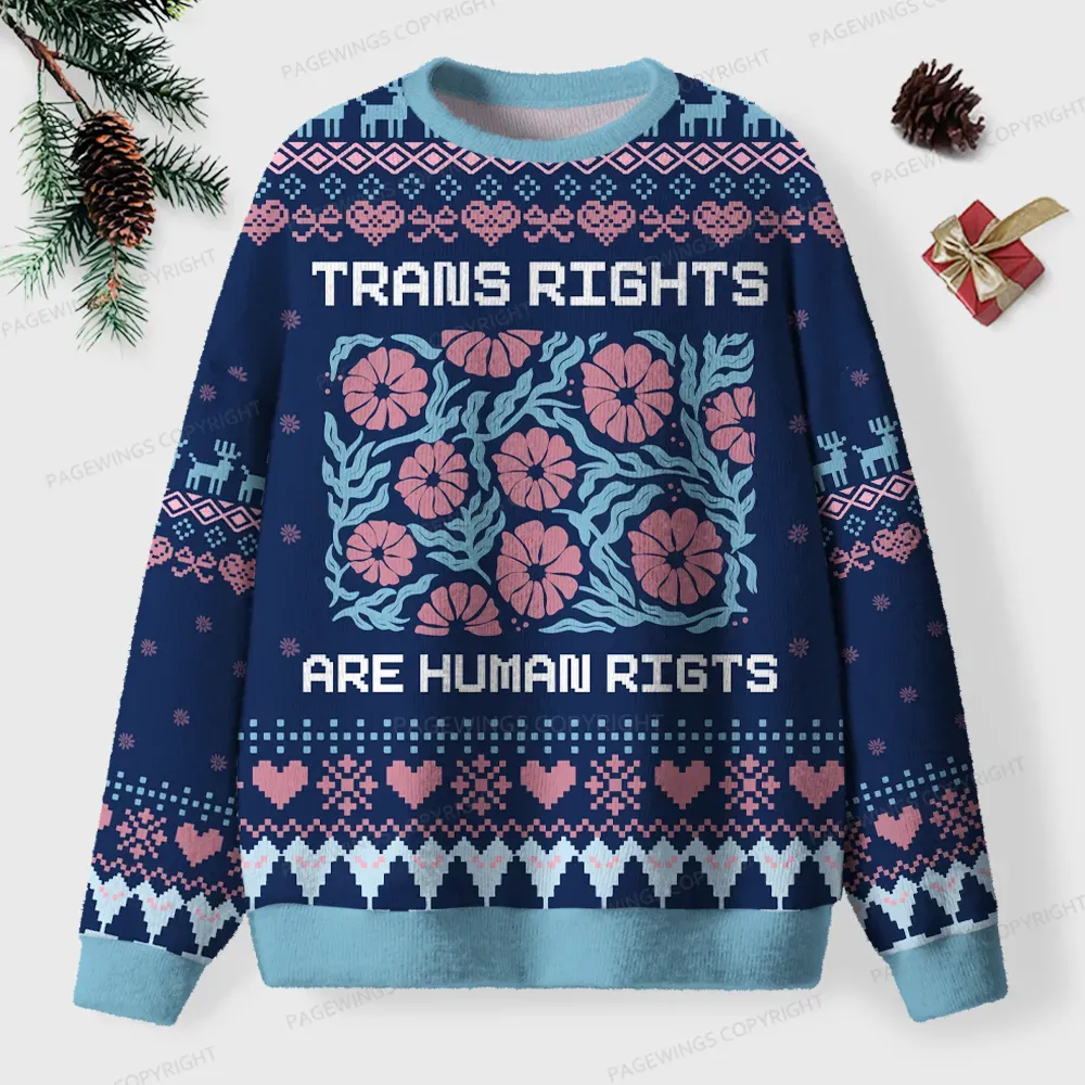 Pagewings Trans Rights Are Human Rights Unisex Ugly Knit Sweatshirt