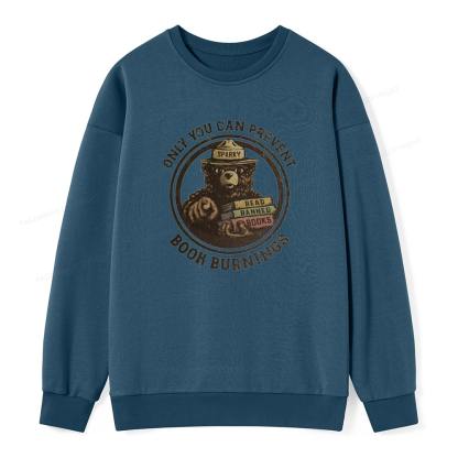 Pagewings Only You Can Prevent Book Burnings Unisex Classic Sweatshirt