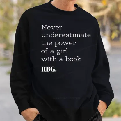 Pagewings Never Underestimate The Power Of a Girl With a Book Unisex Classic Sweatshirt