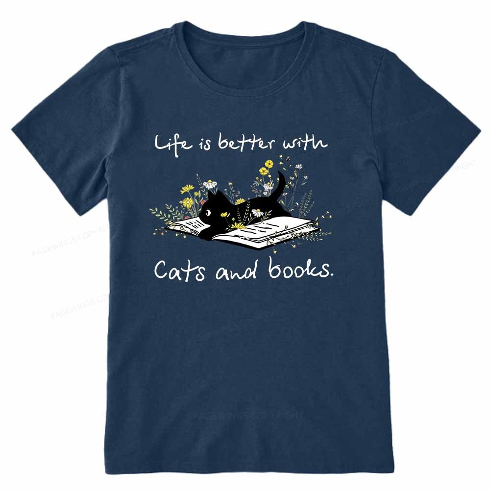 Pagewings Life Is Better With Cats And Books Unisex Classic T-shirt