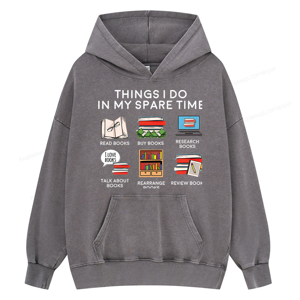 Pagewings Books Reading In My Spare Time Unisex Washed Hoodie