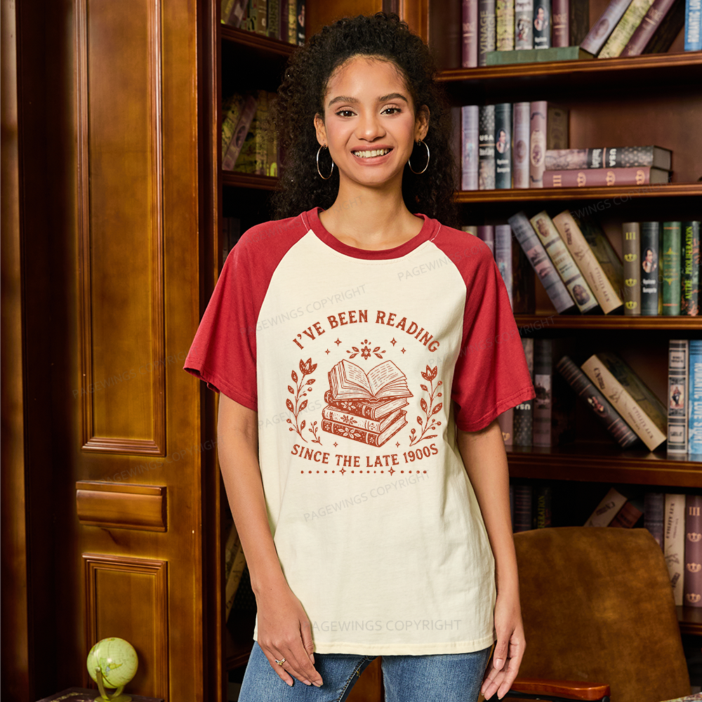 Pagewings I’ve Been Reading Since The Late 1900s Raglan T-shirt