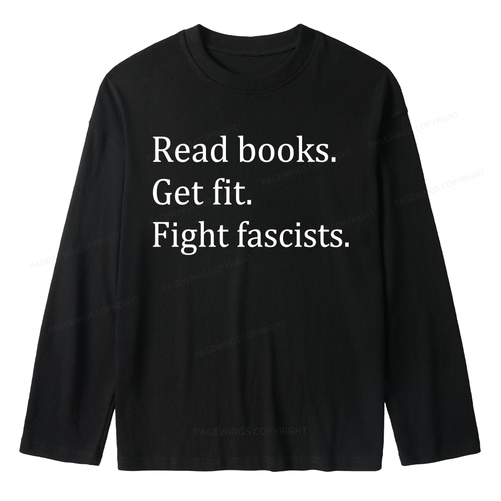 Pagewings Read Books Get Fit Fight Fascists Unisex Lightweight Long Sleeve T-Shirt