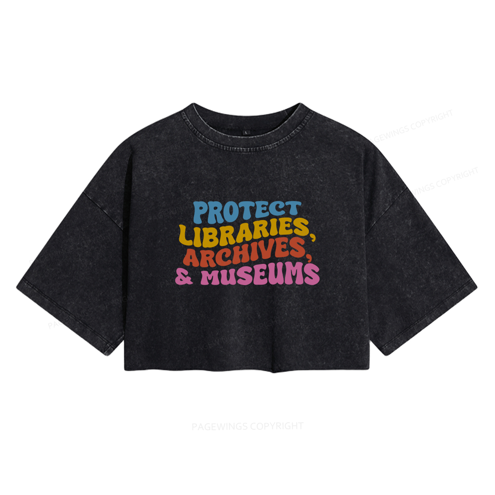 Pagewings Protect Libraries Archives And Museums Women's Washed Cropped T-shirt