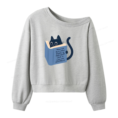 Pagewings How To Buy New Books Women Off  Shoulder Sweatshirt