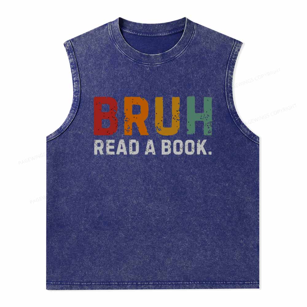Pagewings Read A Book Bruh Unisex Washed Tank Top