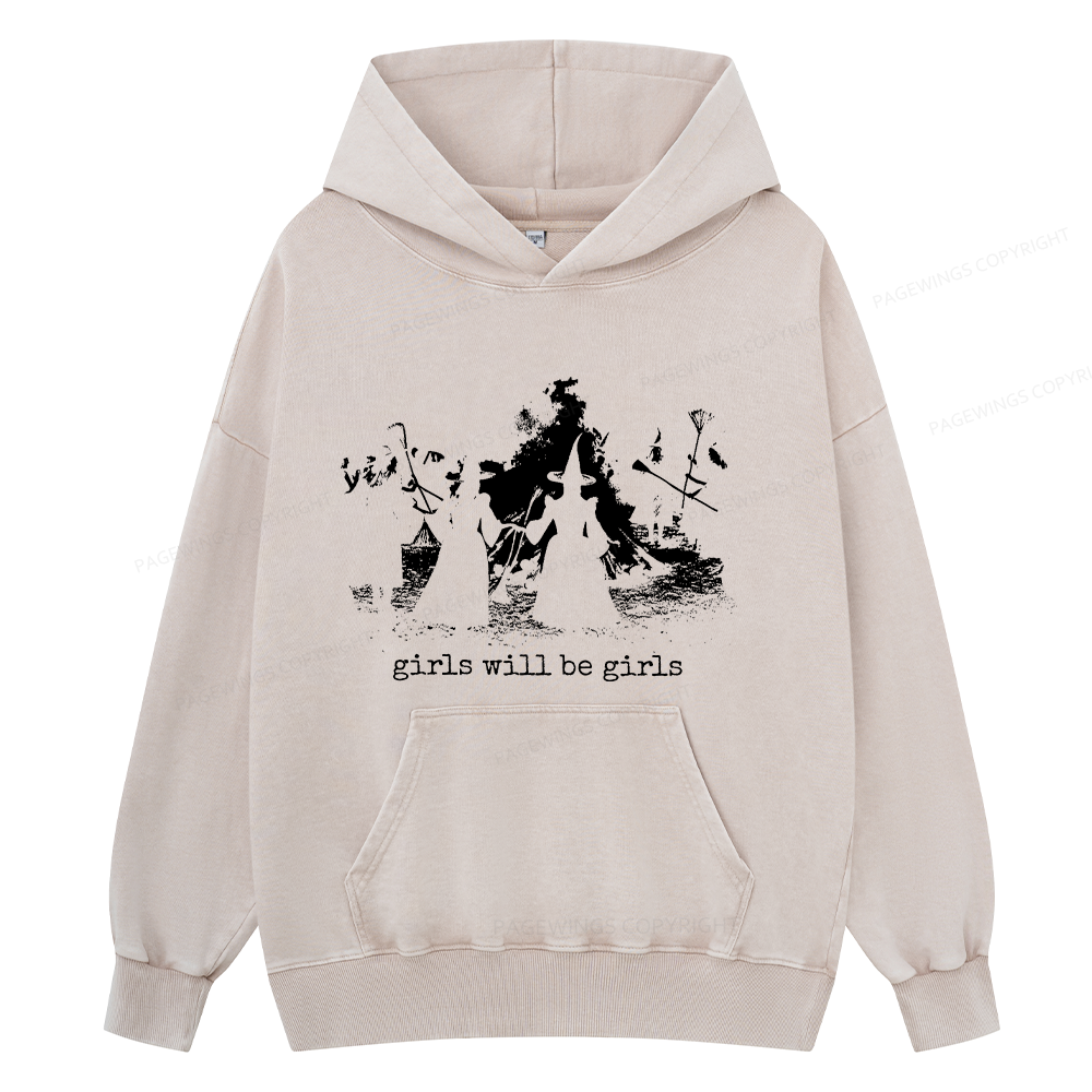 Pagewings Girls Will Be Girls Unisex Washed Hoodie