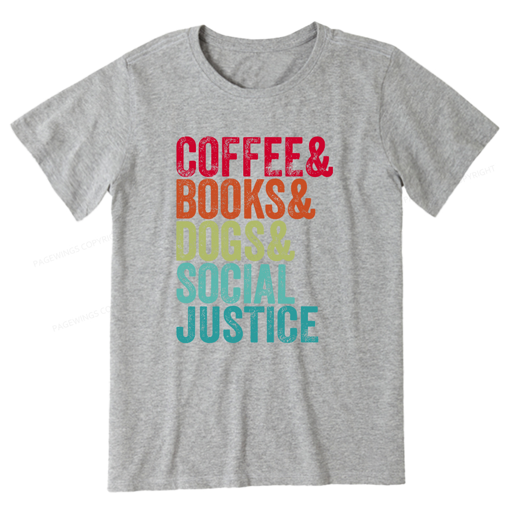 Pagewings Books Coffee Dogs Social Justice Unisex Classic T-shirt