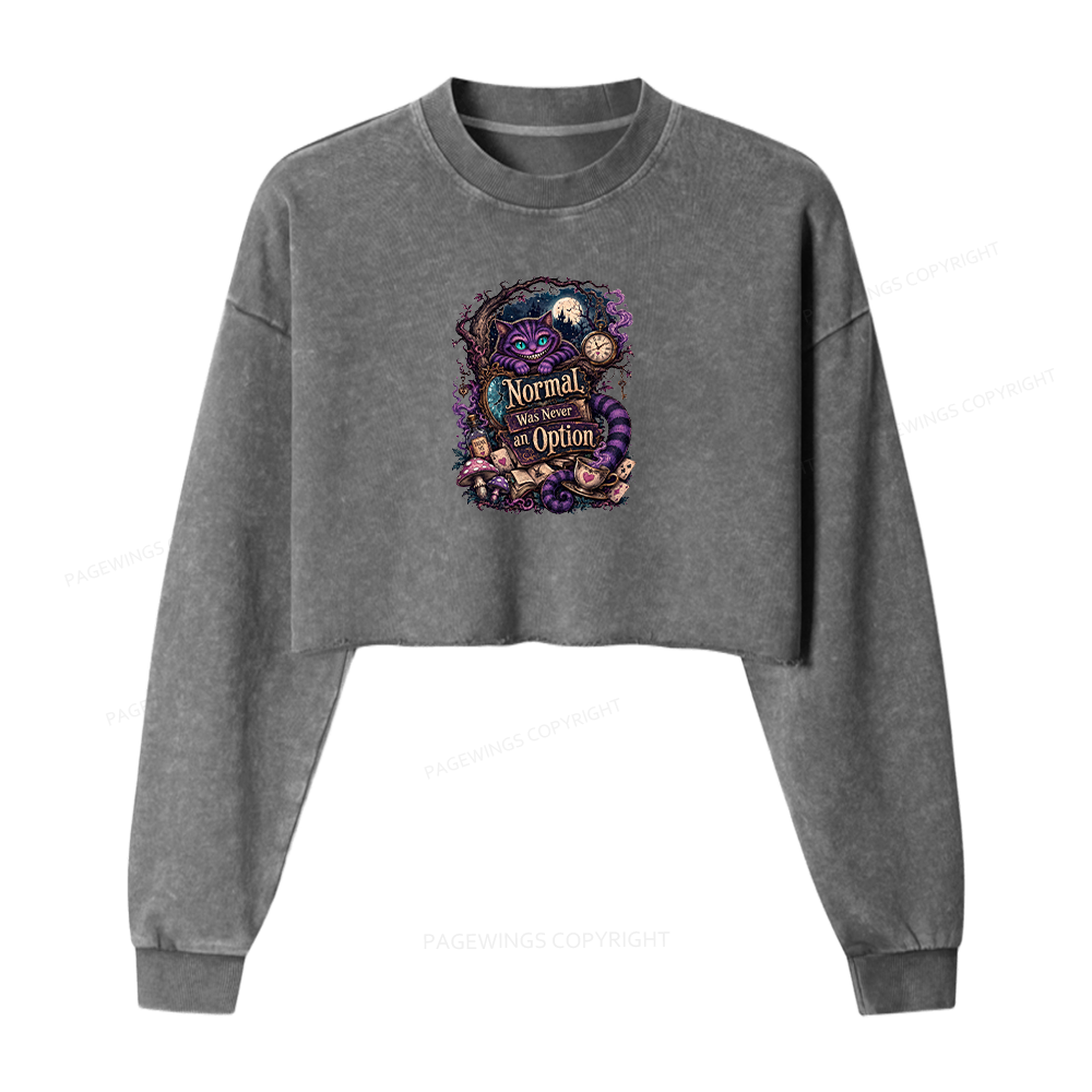 Pagewings Normal Was Never an Option Washed Crop Sweatshirt