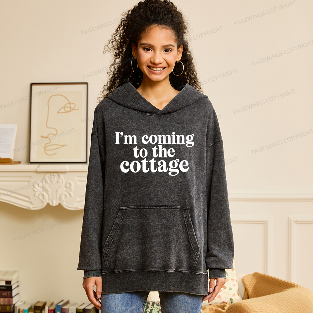 Pagewings I'm Coming To The Cottage Unisex Washed Hoodie