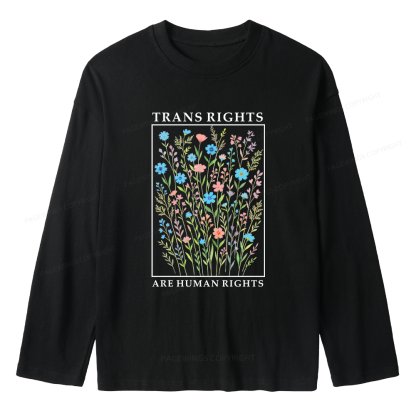 Pagewings Trans Rights Are Human Rights Unisex Lightweight Long Sleeve T-Shirt