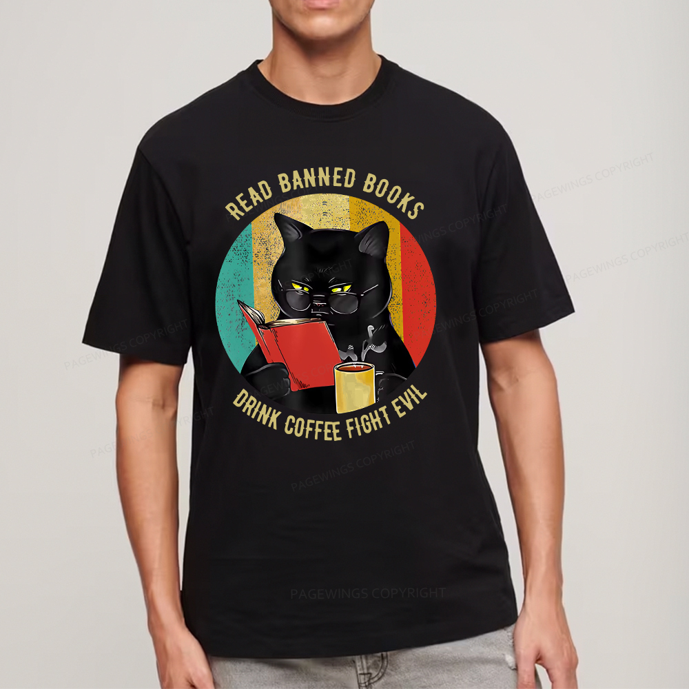 Pagewings Read Banned Books Drink Coffee Fight Evil Retro Cat Lovers T-Shirt Unisex Classic T-shirt