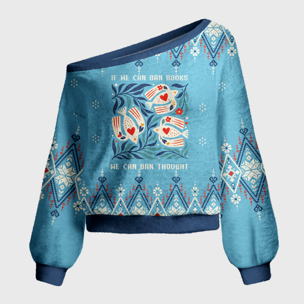Pagewings If We Can Ban Books we can ban thought Off Shoulder Ugly Knit Sweater