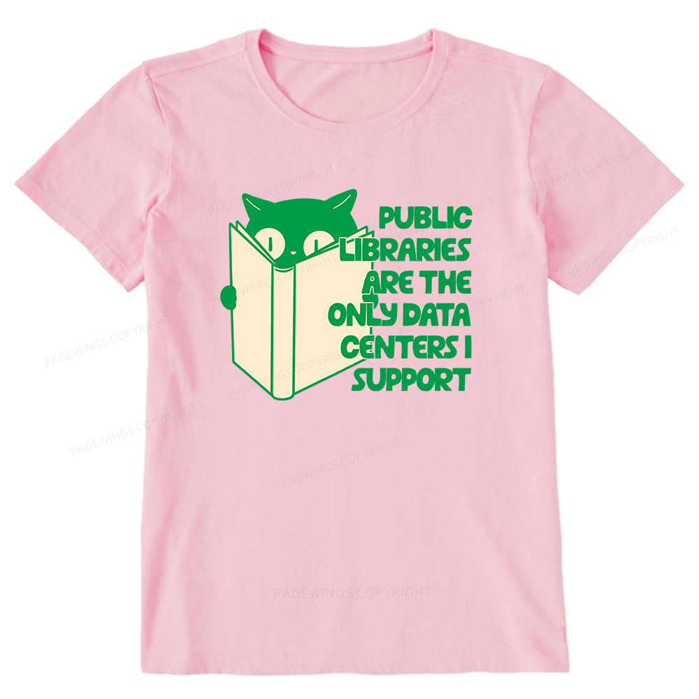Pagewings Public Libraries are the Only Data Centers Unisex Classic T-shirt