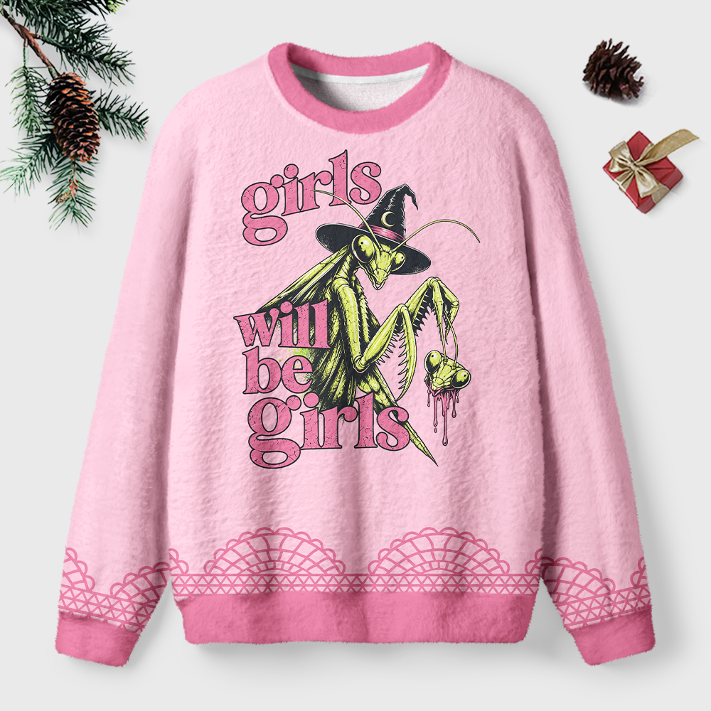 Pagewings Girls Will Be Girls Unisex Ugly Light Knit Sweatshirt