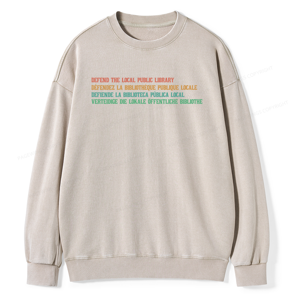 Pagewings Defend the Local Public Library Unisex Washed Sweatshirt