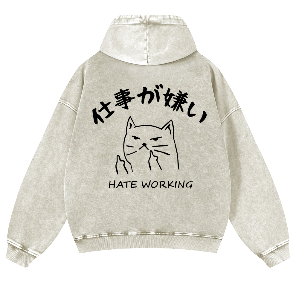 Hate Working Vintage Washed Cotton Back Art Hoodie