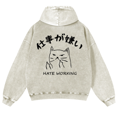 Hate Working Vintage Washed Cotton Back Art Hoodie