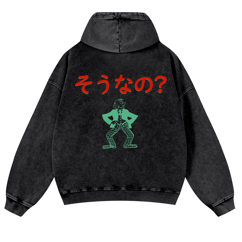 Is That So? Vintage Washed Cotton Back Art Hoodie