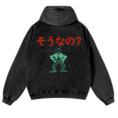 Is That So? Vintage Washed Cotton Back Art Hoodie