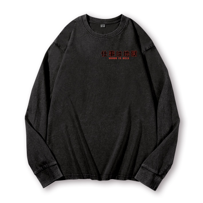 Skull Work Is Hell Vintage Washed Cotton Back Art Long-sleeve T-shirt