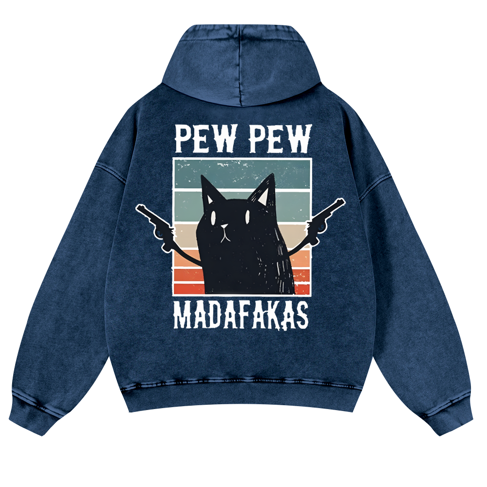 Pew Pew Madafakas Cat Vintage Washed Cotton Back Art Hoodie