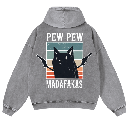 Pew Pew Madafakas Cat Vintage Washed Cotton Back Art Hoodie