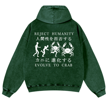 Reject Humanity Evolve into Crab Vintage Washed Cotton Back Art Hoodie