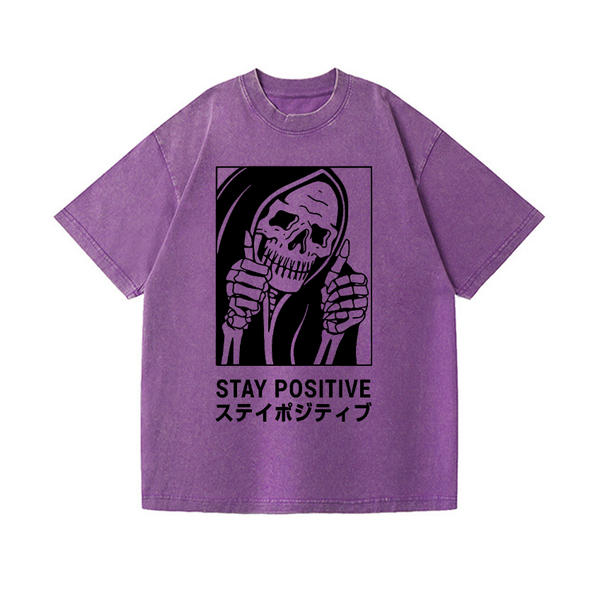 Stay Positive Skull Vintage Wash Japanese Design T-Shirt