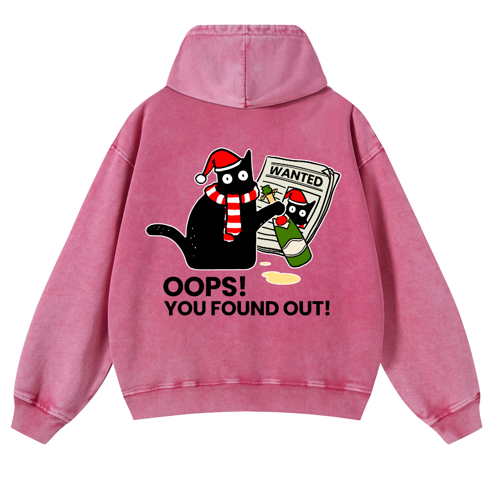 Cat Oops! You Found Out! Vintage Washed Cotton Back Art Hoodie