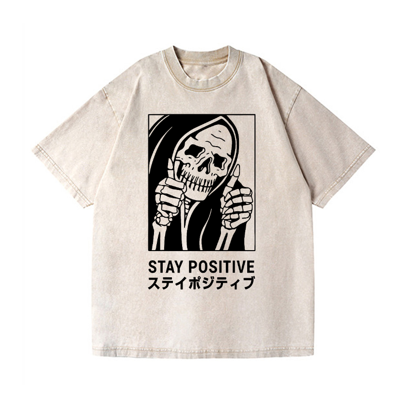 Stay Positive Skull Vintage Wash Japanese Design T-Shirt