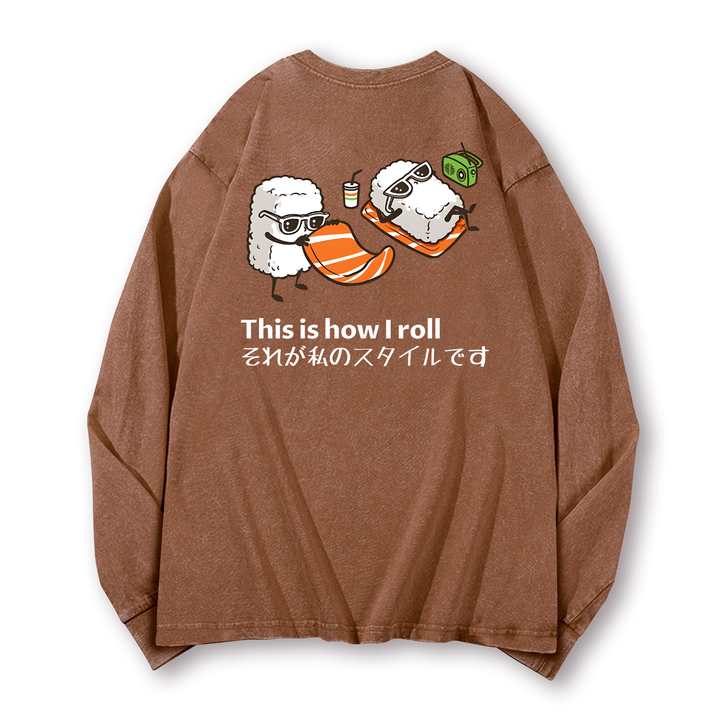 Sushi This Is How I Roll Vintage Washed Cotton Back Art Long-sleeve T-shirt
