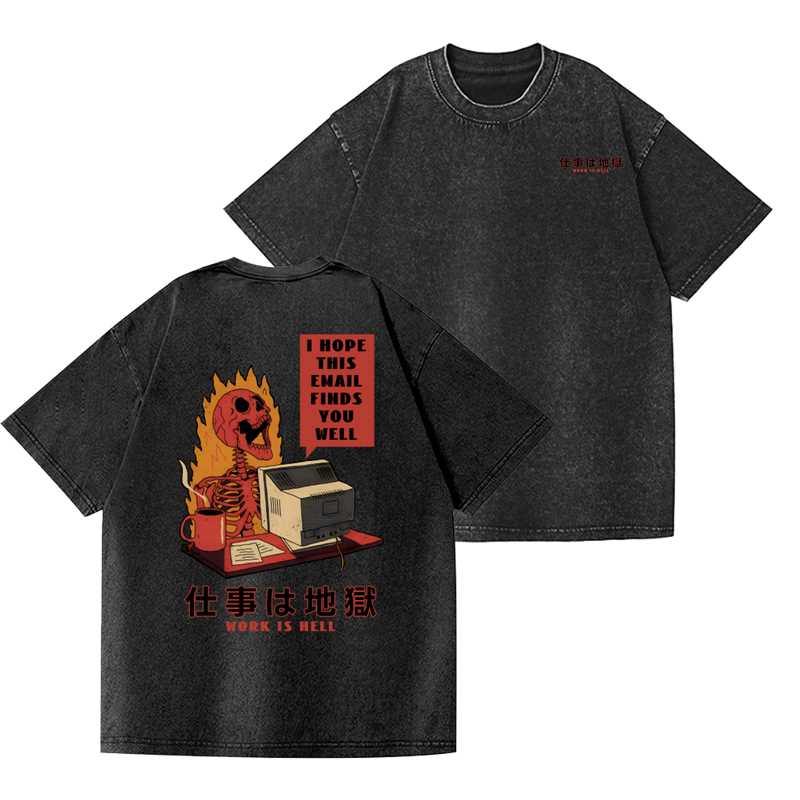 Skull Work Is Hell Vintage Wash Japanese Design Back Art T-Shirt