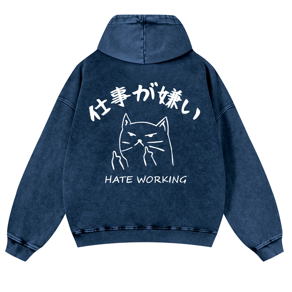 Hate Working Vintage Washed Cotton Back Art Hoodie