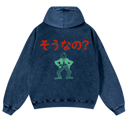 Is That So? Vintage Washed Cotton Back Art Hoodie
