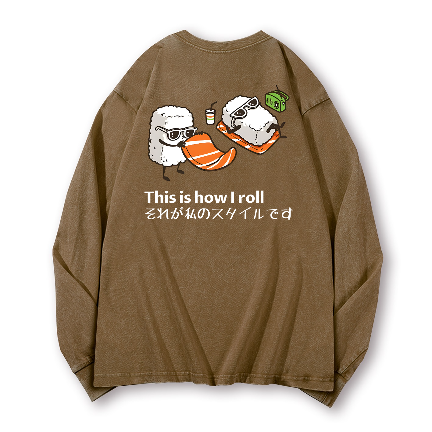 Sushi This Is How I Roll Vintage Washed Cotton Back Art Long-sleeve T-shirt