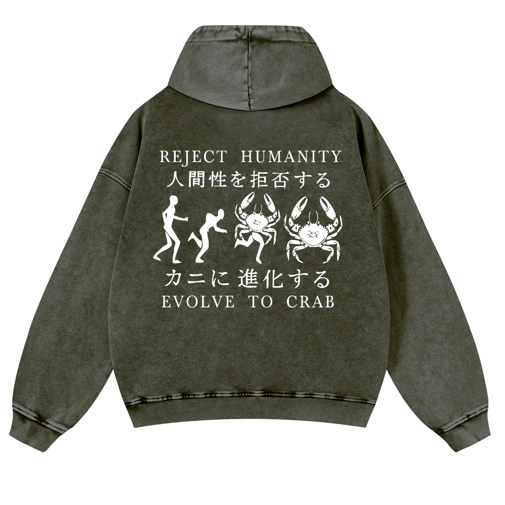Reject Humanity Evolve into Crab Vintage Washed Cotton Back Art Hoodie