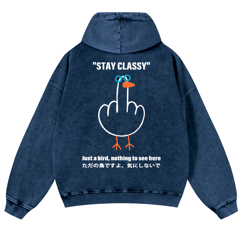 Stay Classy Bird Vintage Washed Cotton Back Art Hoodie