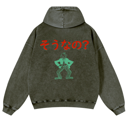 Is That So? Vintage Washed Cotton Back Art Hoodie
