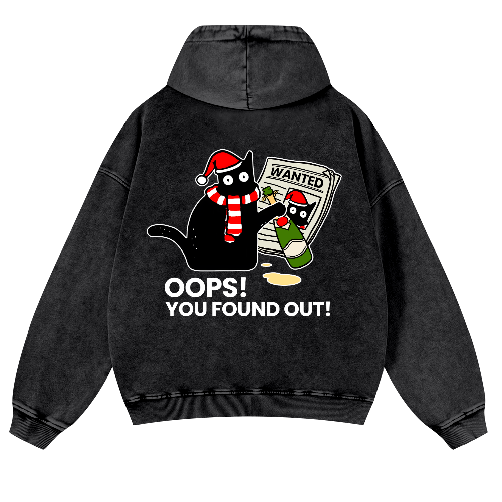 Cat Oops! You Found Out! Vintage Washed Cotton Back Art Hoodie
