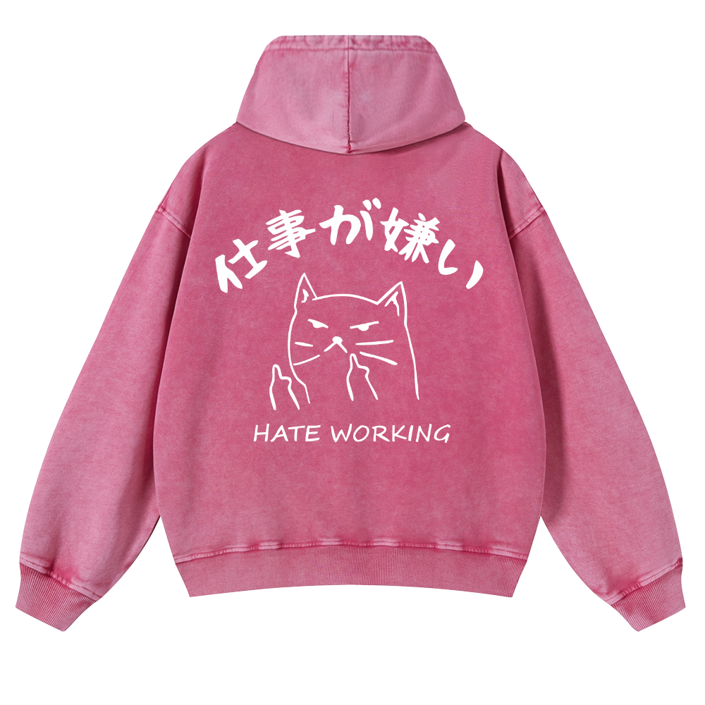 Hate Working Vintage Washed Cotton Back Art Hoodie