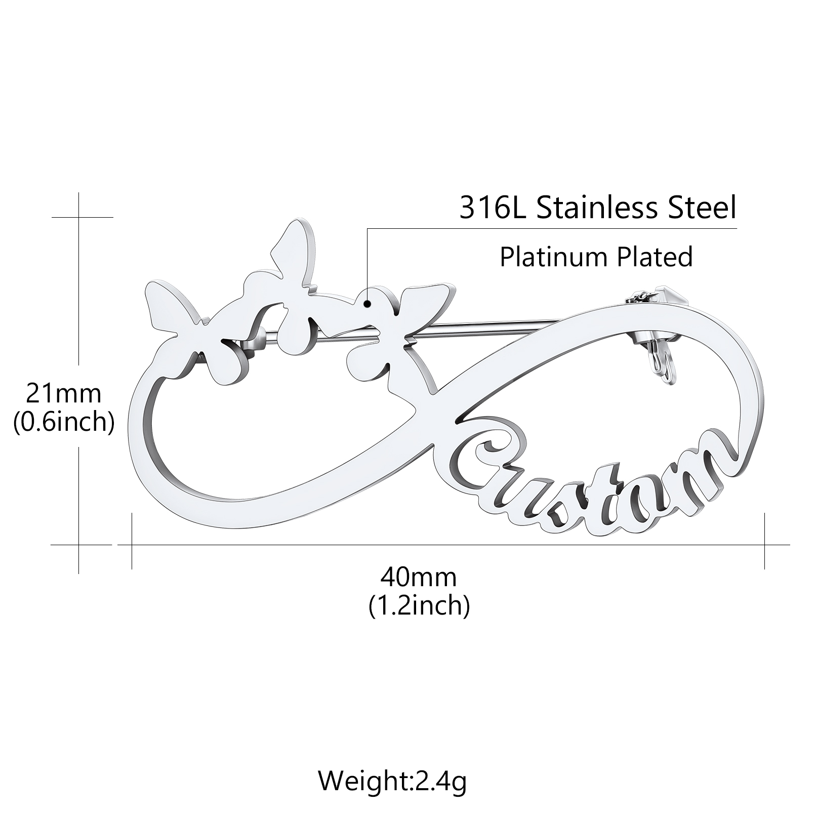 Custom Made Infinity Name Tag Pins for Women size