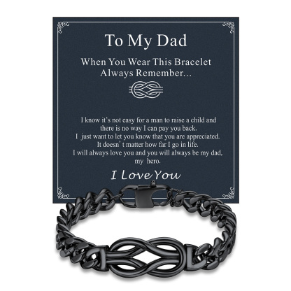 Infinity Love Knot Cuban Link Bracelets For Men | Father's Day Gift to my dad card black