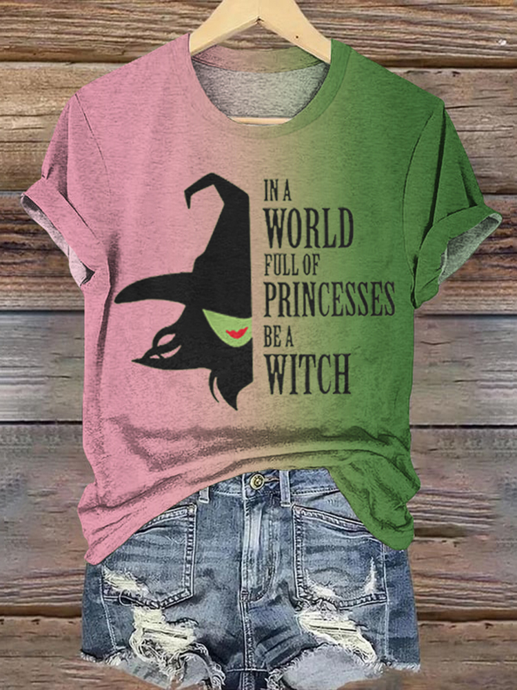 Vintage In A World Full Of Princesses Be A Witch Pattern Pink Gradient Printed Inspired T Shirt