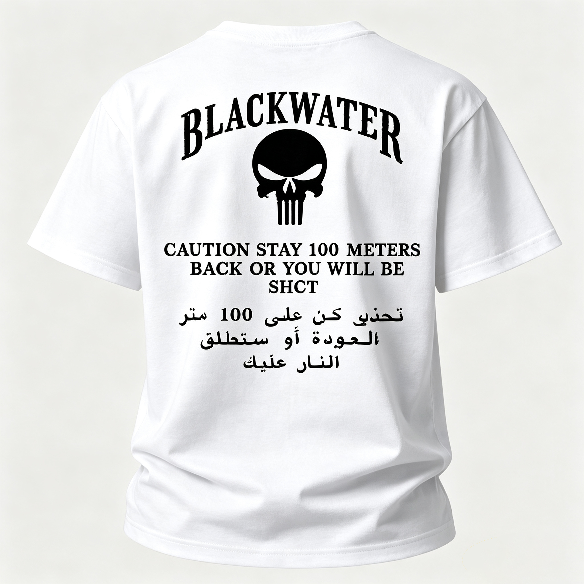 Blackwater Stay Back 100 Meters or You Will Be Shot Printed Men's T-Shirt