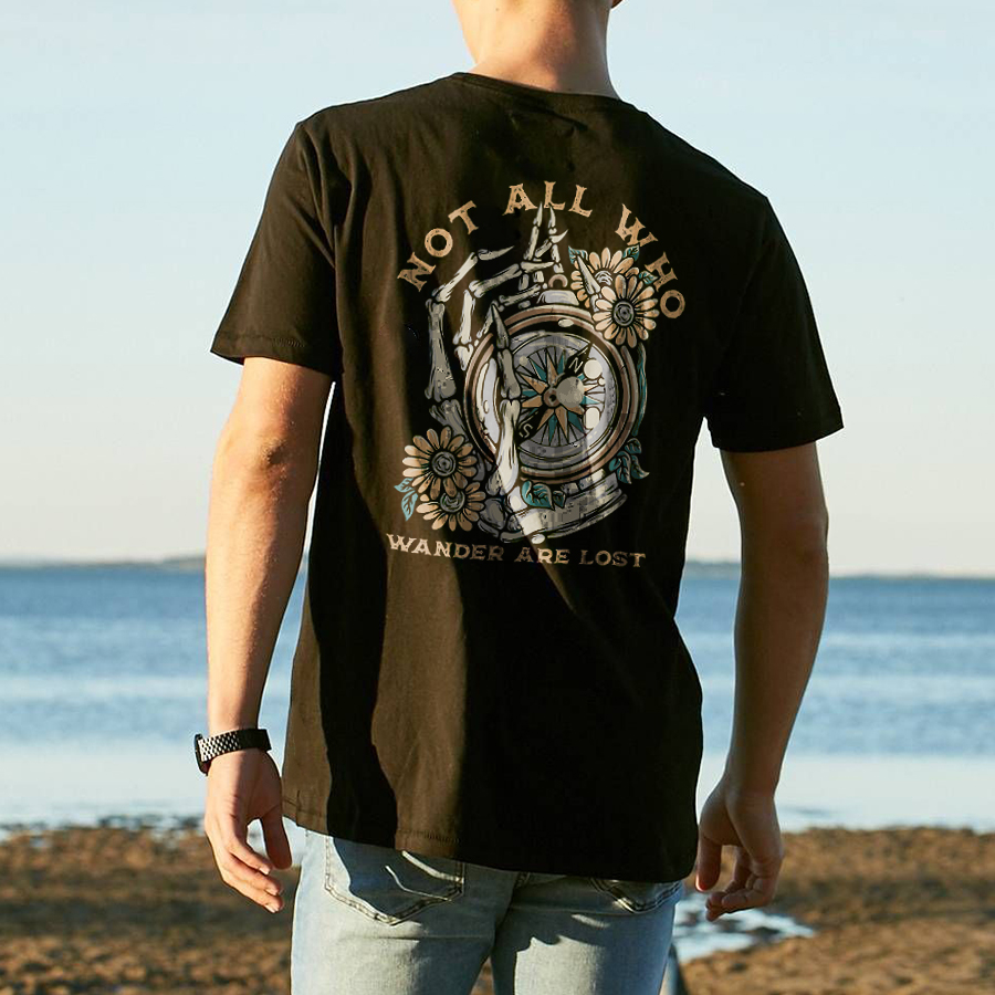 Not All Who Wander Are Lost Tee