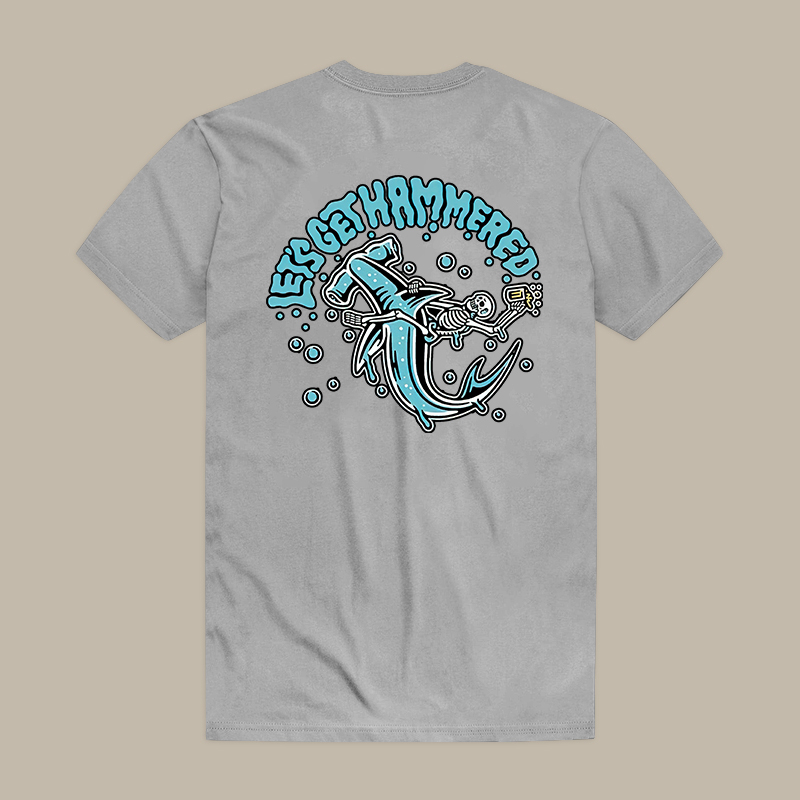 Let's Get Hammered Tee