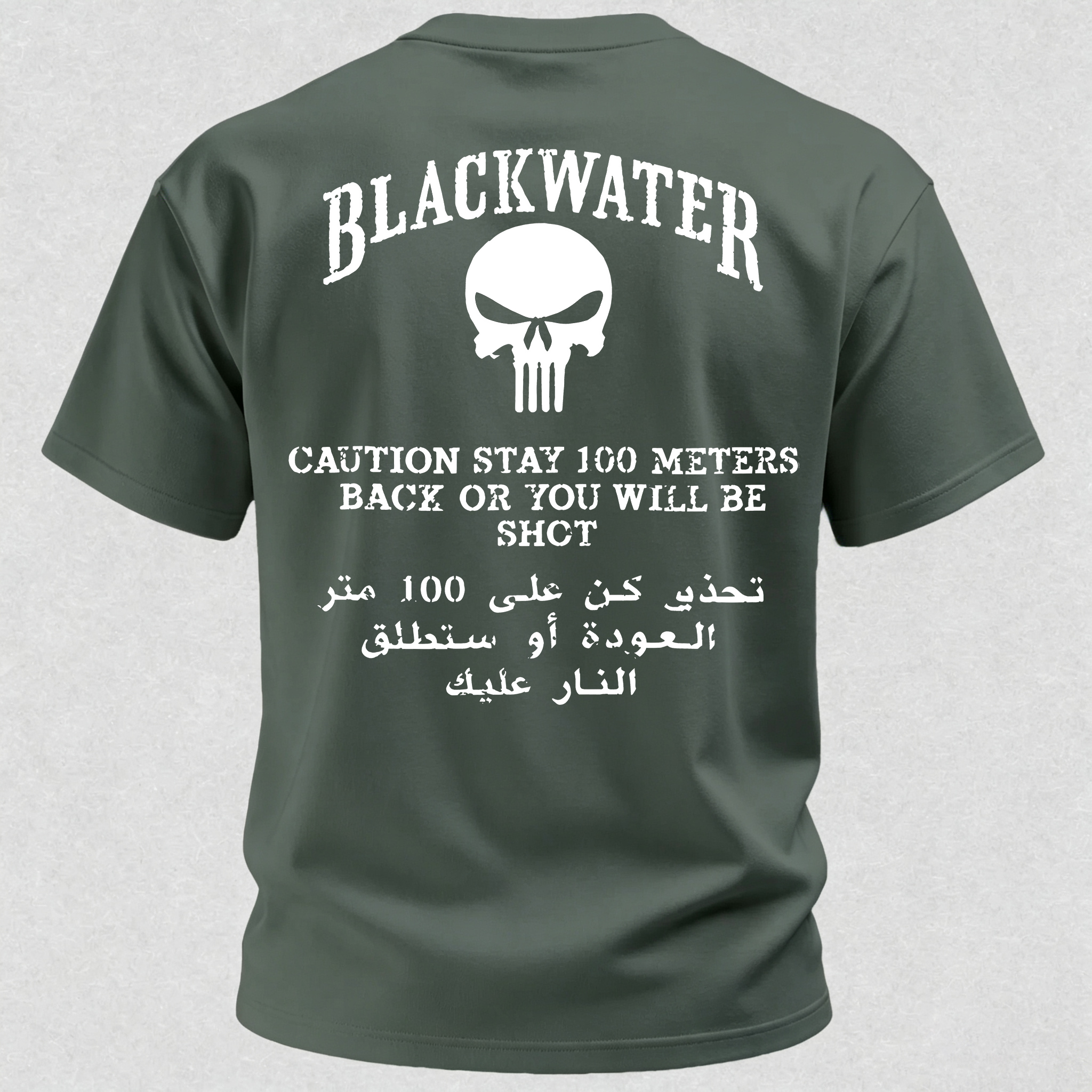 Blackwater Stay Back 100 Meters or You Will Be Shot Printed Men's T-Shirt