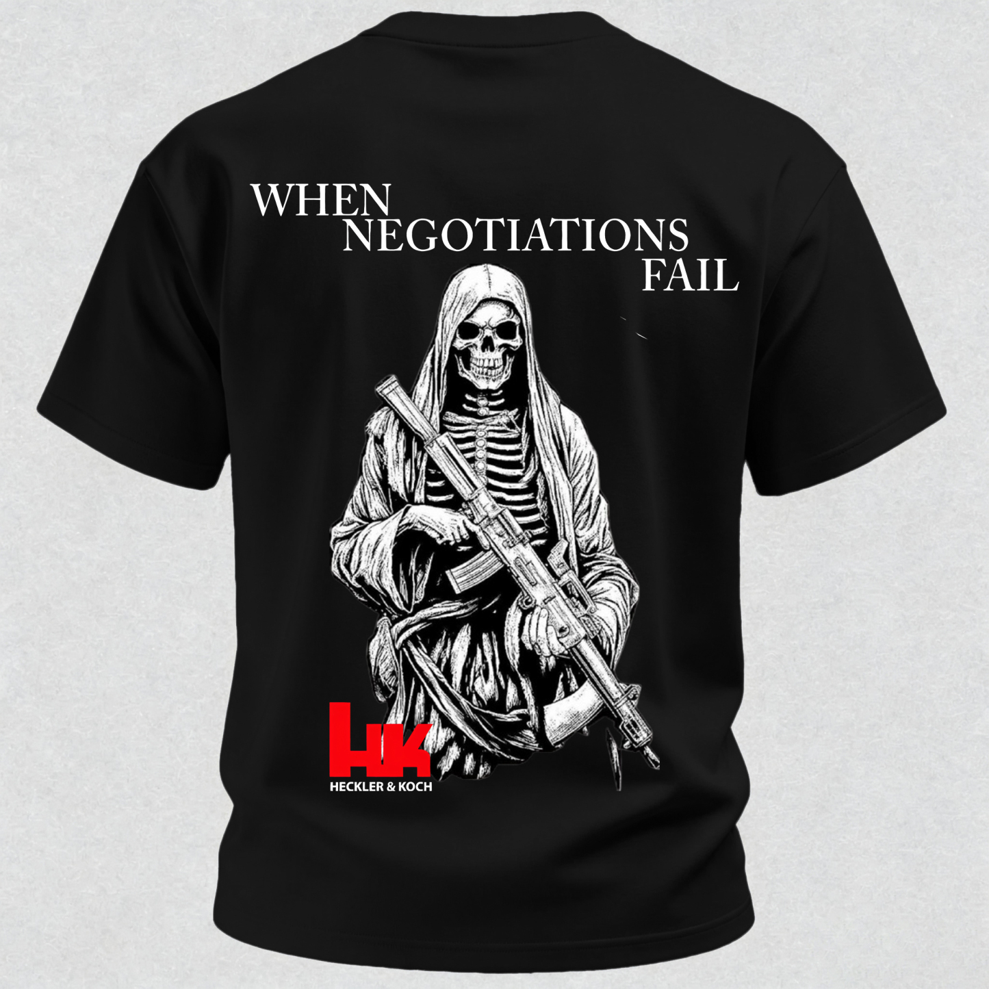 HK Say When Negotiations Fail Printed Men's T-Shirt